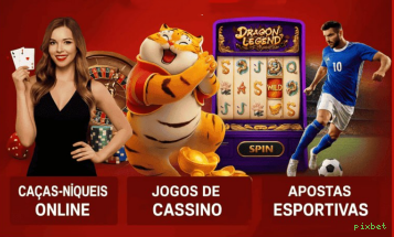 pixbet - O melhor cassino online para brasileiros está pronto para você!